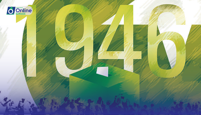 Lesson 10: Election 1945-46